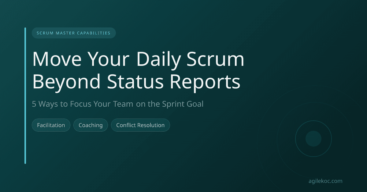 A Scrum Master facilitating a Daily Scrum, with team members actively discussing a task board, not just reporting.