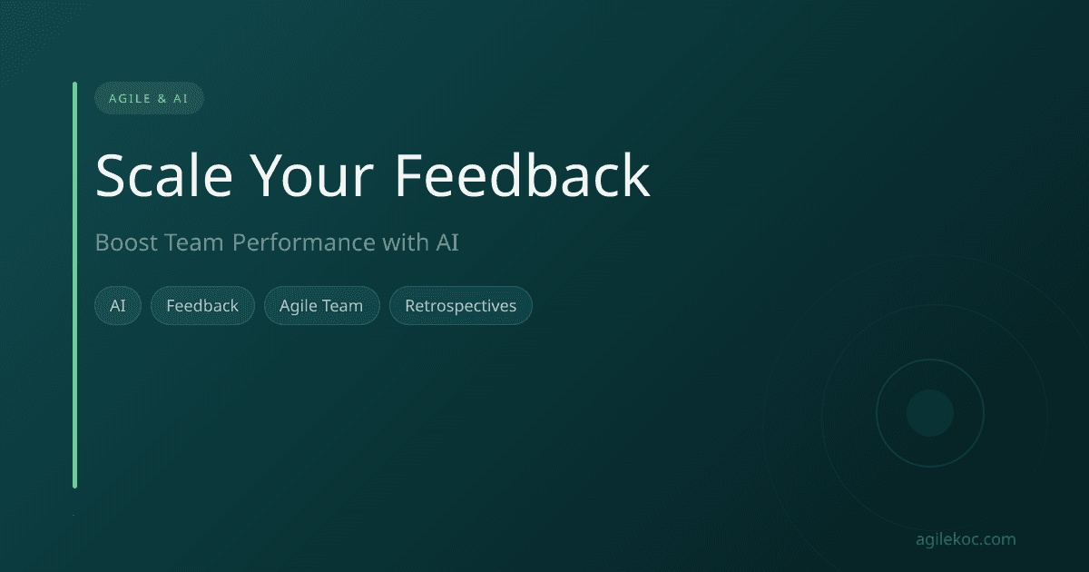 Visual representing an Agile team leveraging AI tools to scale feedback processes